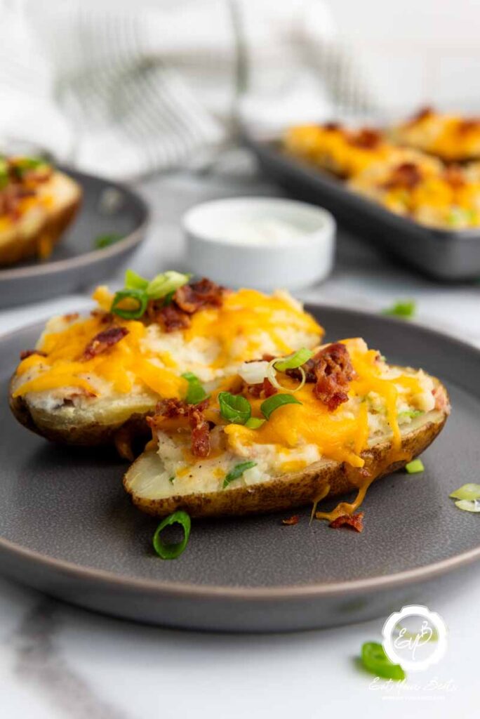 Twice Baked Potatoes.